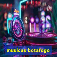 musicas botafogo